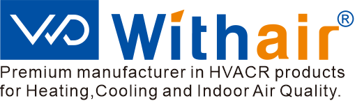 Withair, a Premium Manufacturer in HVACR products for Heating,Cooling and Indoor Air Quality